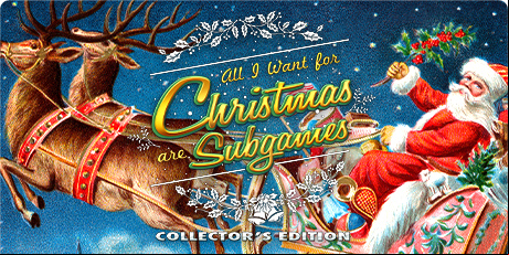 All I Want For Christmas Are Subgames Collector's Edition