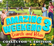 Amazing Weekend Search and Relax 3 Collector's Edition
