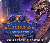 Chimeras: Cherished Serpent Collector's Edition