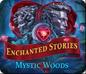 Enchanted Stories: Mystic Woods