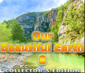 Our Beautiful Earth 8 Collector's Edition