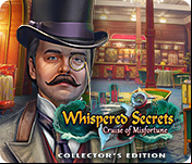 Whispered Secrets: Cruise of Misfortune Collector's Edition